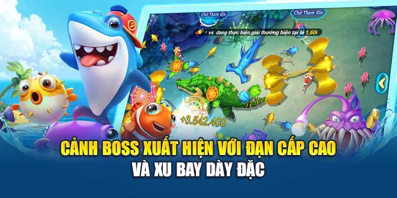 Bắn Cá Nổ Hũ Kubet – Săn Boss Cực Chất, Rinh Thưởng Đậm Tay 2 Cảnh boss xuất hiện với đạn cấp cao và xu bay dày đặc